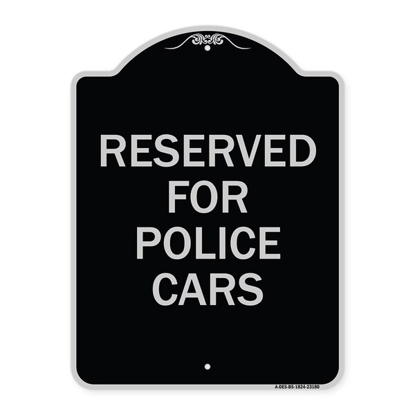 Reserved for Police Cars Heavy-Gauge Aluminum Architectural Sign, 24" x 18", BS-1824-23180